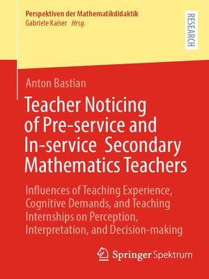 cover image of Teacher Noticing of Pre-Service and In-Service Secondary Mathematics Teachers